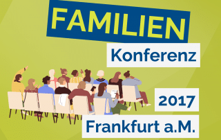 Familienkonferenz Frankfurt 2017