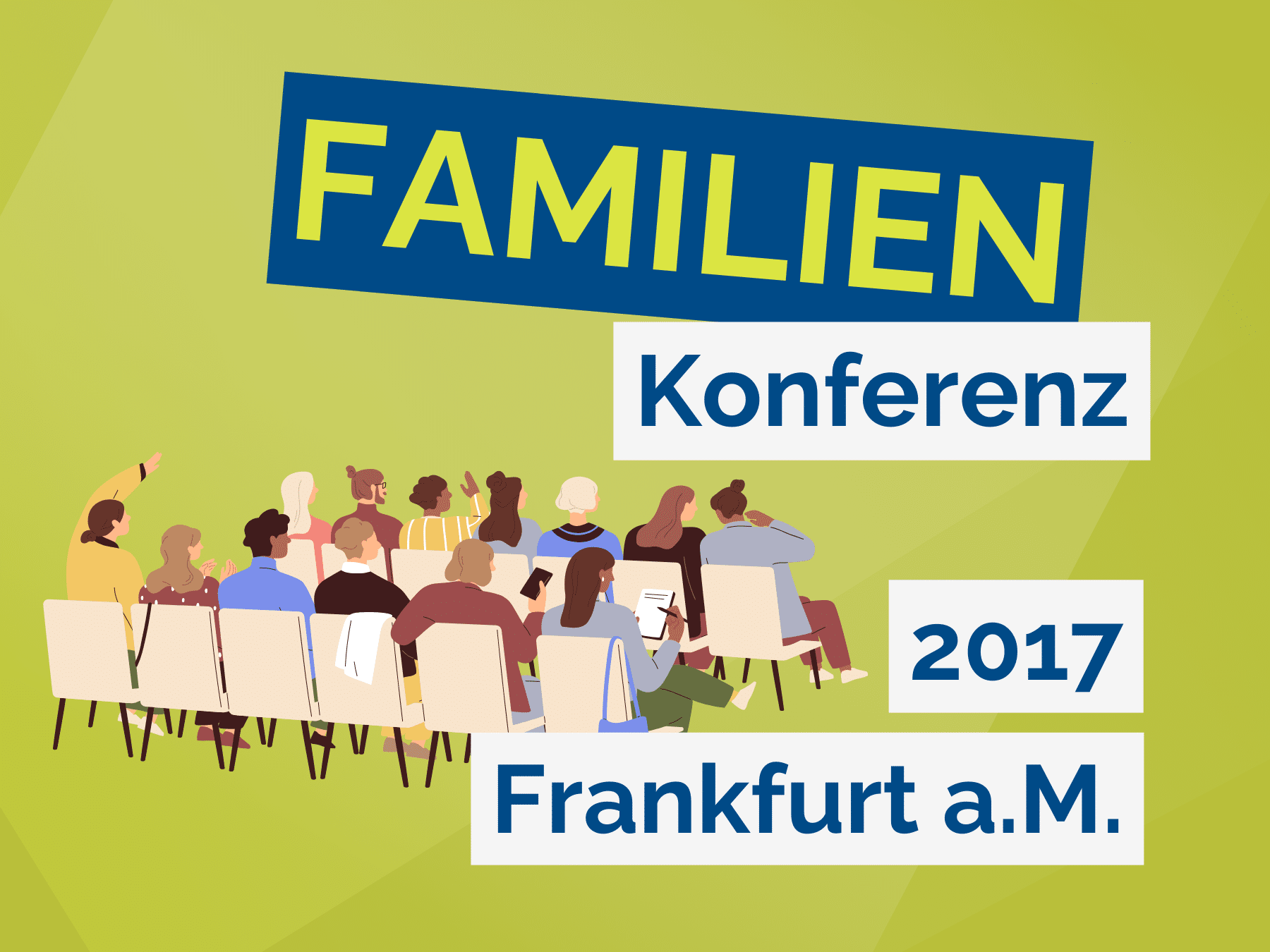 Familienkonferenz Frankfurt 2017
