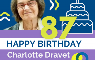 Die Grafik zeigt Charlotte Dravet, eine französische Kinderpsychiaterin und Epileptologin, die am 14. Juli Geburtstag hat. Der Dravet-Syndrom Verein ngratuliert der Namensgeberin des Dravet-Syndroms zum 87. ´Geburtstag. Man sieht eine Torte und angedeutete Luftschlangen.