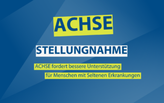 Achse fordert mehr Unterstützung für Menschen mit Seltenen Erkrankungen